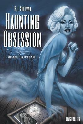 Haunting Obsession - R J Sullivan - cover
