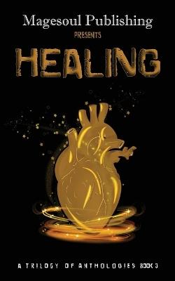 Healing - Magesoul Publishing,Carlos Medina,Adric Ceneri - cover