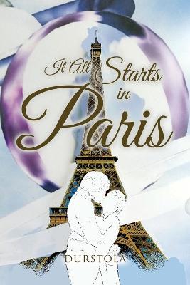 It All Starts in Paris - Durstola - cover