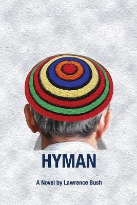 Hyman - Lawrence Bush - cover