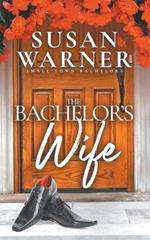 The Bachelor's Wife