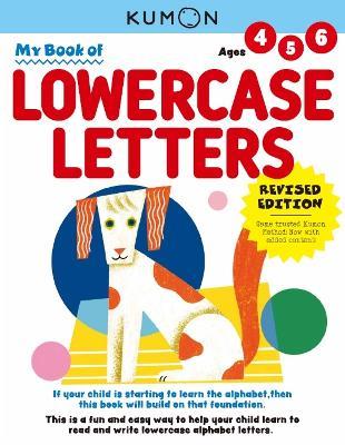 Kumon My Book of Lowercase Letters: Revised Ed - cover