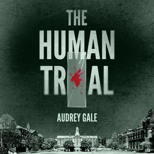 Human Trial, The