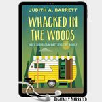 Whacked in the Woods