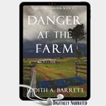 Danger at the Farm