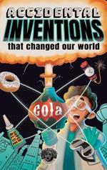 Accidental Inventions