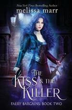 The Kiss & the Killer