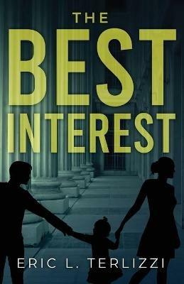 The Best Interest - Eric L Terlizzi - cover