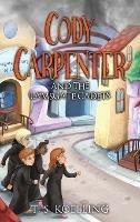 Cody Carpenter and the Lamsgate Cadets - T S Koelling - cover