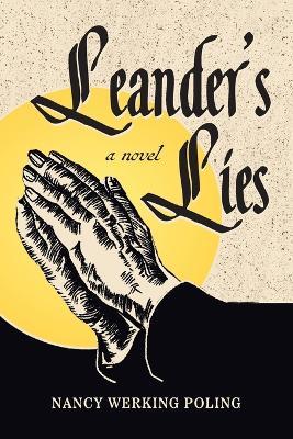 Leander's Lies - Nancy Werking Poling - cover