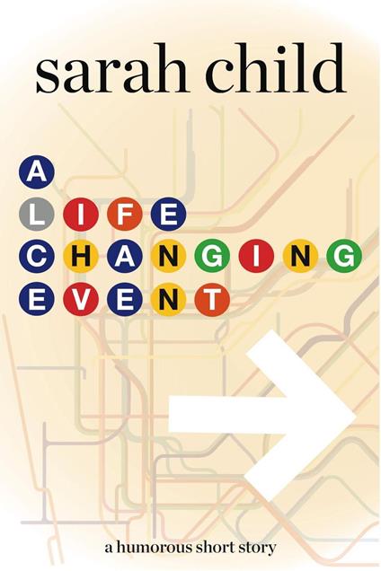 A Life Changing Event