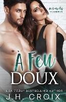 A Feu Doux - Jh Croix - cover