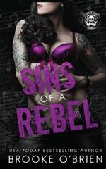 Sins of a Rebel: A Brother's Best Friend Rock Star Novella