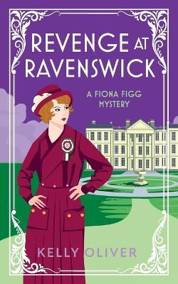 Revenge at Ravenswick - Kelly Oliver - cover