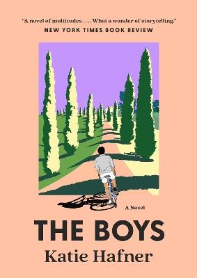 The Boys: A Novel - Katie Hafner - cover