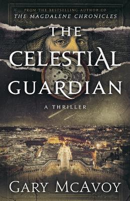 The Celestial Guardian - Gary McAvoy - cover