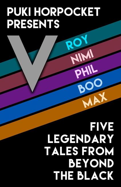 V: Five Legendary Tales From Beyond the Black