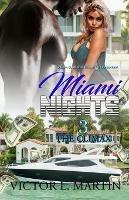 Miami Nights 3: The Climax - Victor L Martin - cover