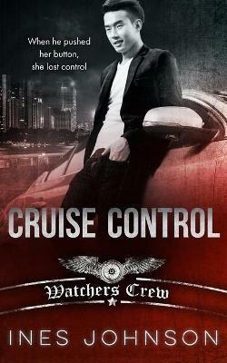 Cruise Control - Ines Johnson - cover
