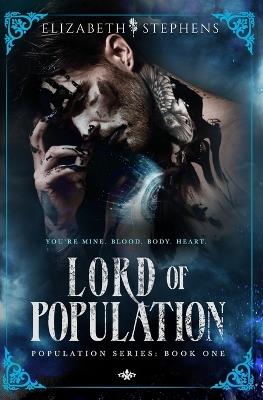 Lord of Population - Elizabeth Stephens - cover