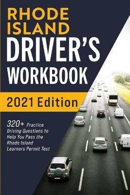 Rhode Island Driver's Workbook: 320] Practice Driving Questions to Help You Pass the Rhode Island Learner's Permit Test - Connect Prep - cover
