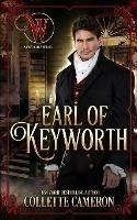 Earl of Keyworth: Wicked Earls' Club, Book 32