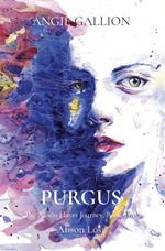Purgus: Alison Lost