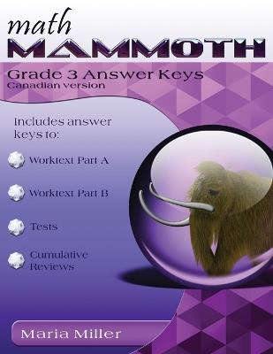 Math Mammoth Grade 3 Answer Keys, Canadian Version - Maria Miller - cover