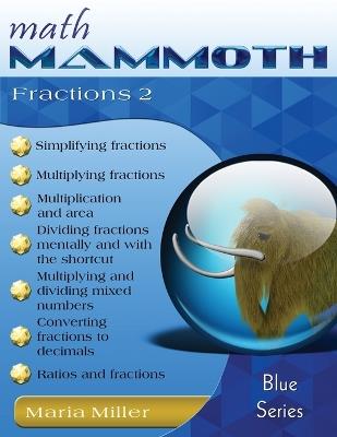 Math Mammoth Fractions 2 - Maria Miller - cover