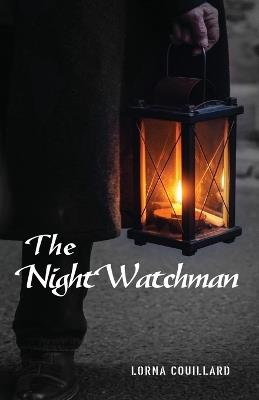 The Night Watchman - Lorna Couillard - cover