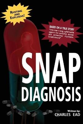 Snap Diagnosis - Charles Ead - cover