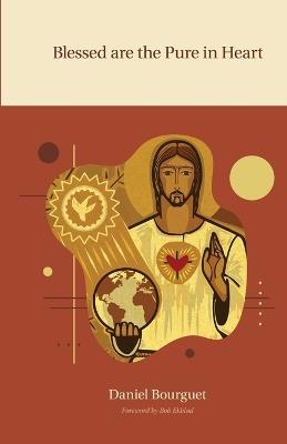 Blessed are the Pure in Heart - Daniel Bourguet - cover