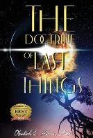 The Doctrine of Last Things - Obadiah E Harris - cover