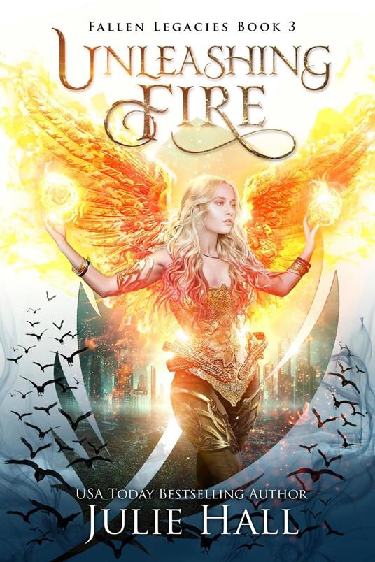 Unleashing Fire - Julie Hall - ebook