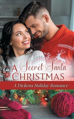A Secret Santa Christmas: A Clean Holiday Small-town Holiday Romance - Lucinda Race - cover