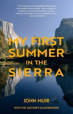 My First Summer in the Sierra (Warbler Classics) - John Muir - cover