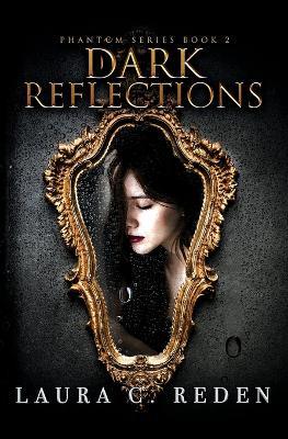 Dark Reflections - Laura C Reden - cover