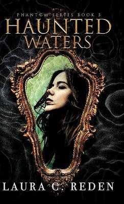 Haunted Waters - Laura C Reden - cover