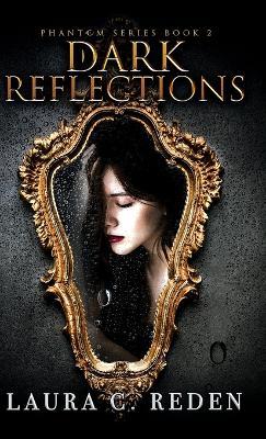 Dark Reflections - Laura C Reden - cover