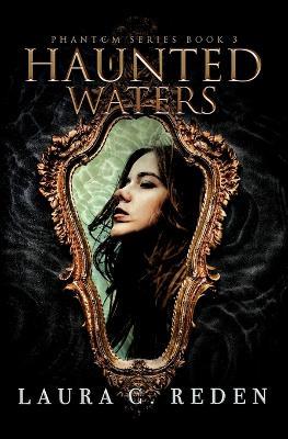 Haunted Waters - Laura C Reden - cover
