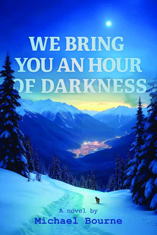We Bring You an Hour of Darkness