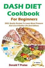 Dash Diet Cookbook For Beginners