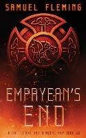 Empyrean's End: A Modern Sword and Sorcery Serial - Samuel Fleming - cover