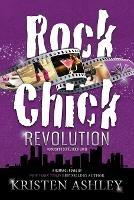 Rock Chick Revolution - Kristen Ashley - cover