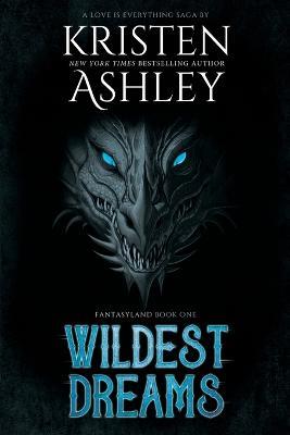 Wildest Dreams - Kristen Ashley - cover