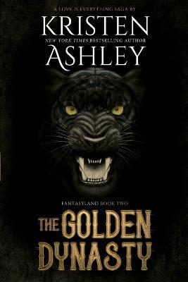 The Golden Dynasty - Kristen Ashley - cover