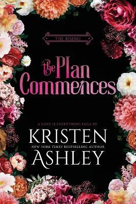 The Plan Commences - Kristen Ashley - cover