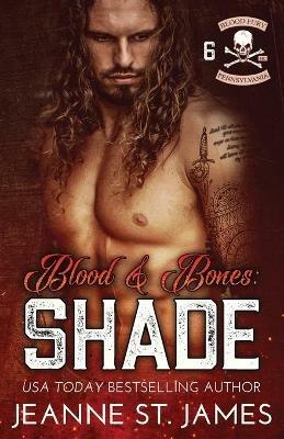 Blood and Bones - Shade - Jeanne St James - cover