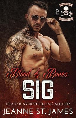 Blood and Bones - Sig - Jeanne St James - cover