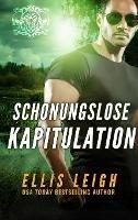 Schonungslose Kapitulation: Eine teuflische Schattenwolf Romanze - Ellis Leigh - cover